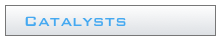   Catalysts
